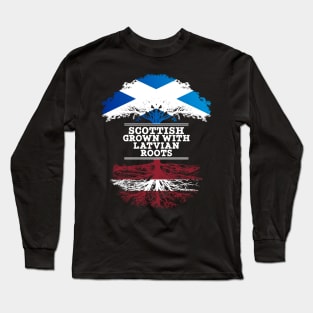 Scottish Grown With Latvian Roots - Gift for Latvian With Roots From Latvia Long Sleeve T-Shirt